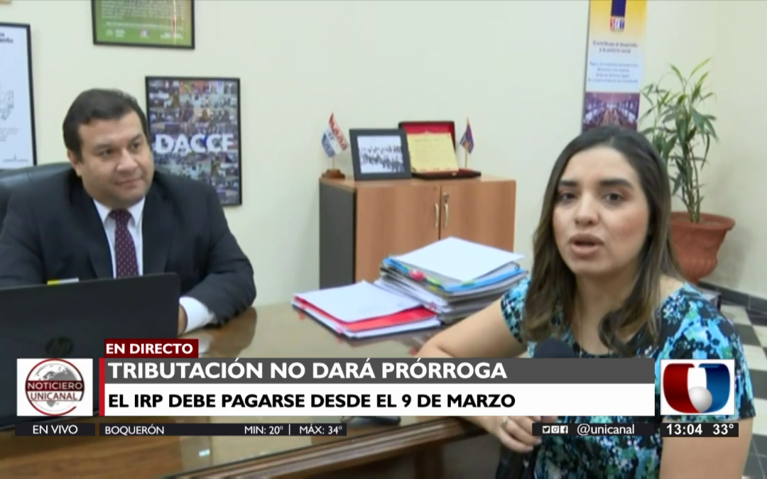 No hay prórroga, el IRP debe pagarse desde el 9 de marzo
