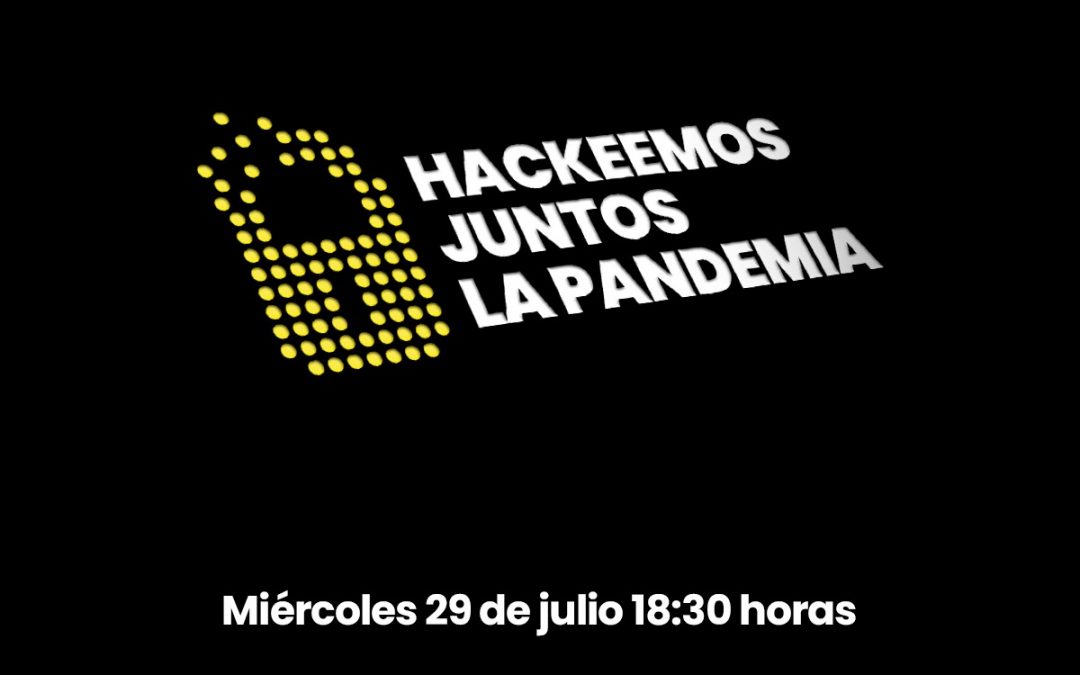 «Hackeemos Juntos la Pandemia»: transmisiones en vivo gratuitas con apoyo del MITIC