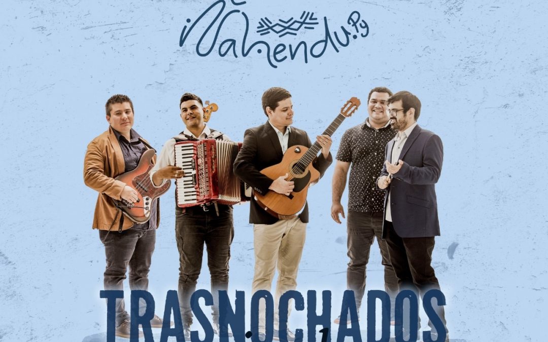 Grupo Ñahendu debutará en escena con “Trasnochados espineles”