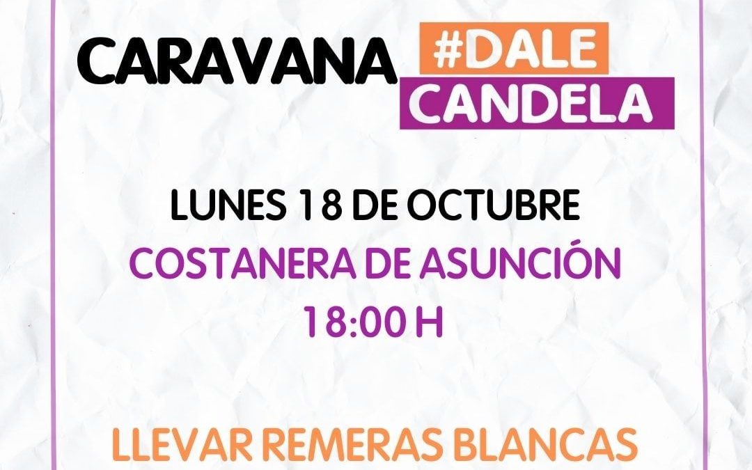 ¡Dale Candela!: plazo para recaudación vence hoy