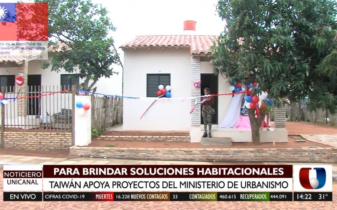 Taiwán ayudó a construir más de 4 mil viviendas en los últimos 8 años