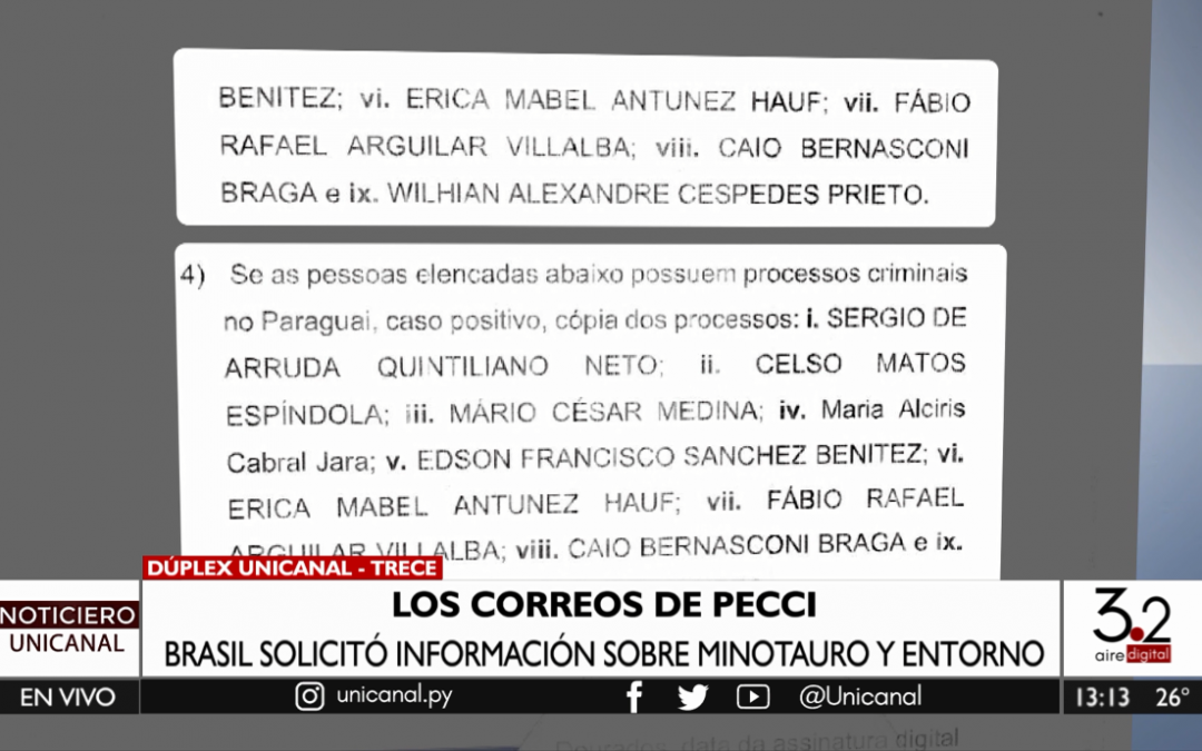 Brasil insistía a Pecci sobre información de “Minotauro” y vínculos en PJC