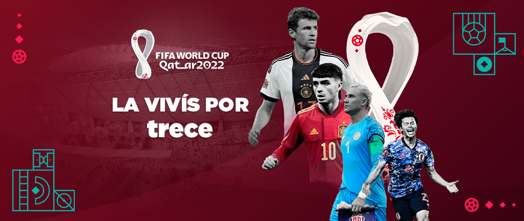 El Mundial de Qatar lo podrás disfrutar por las pantallas del Trece
