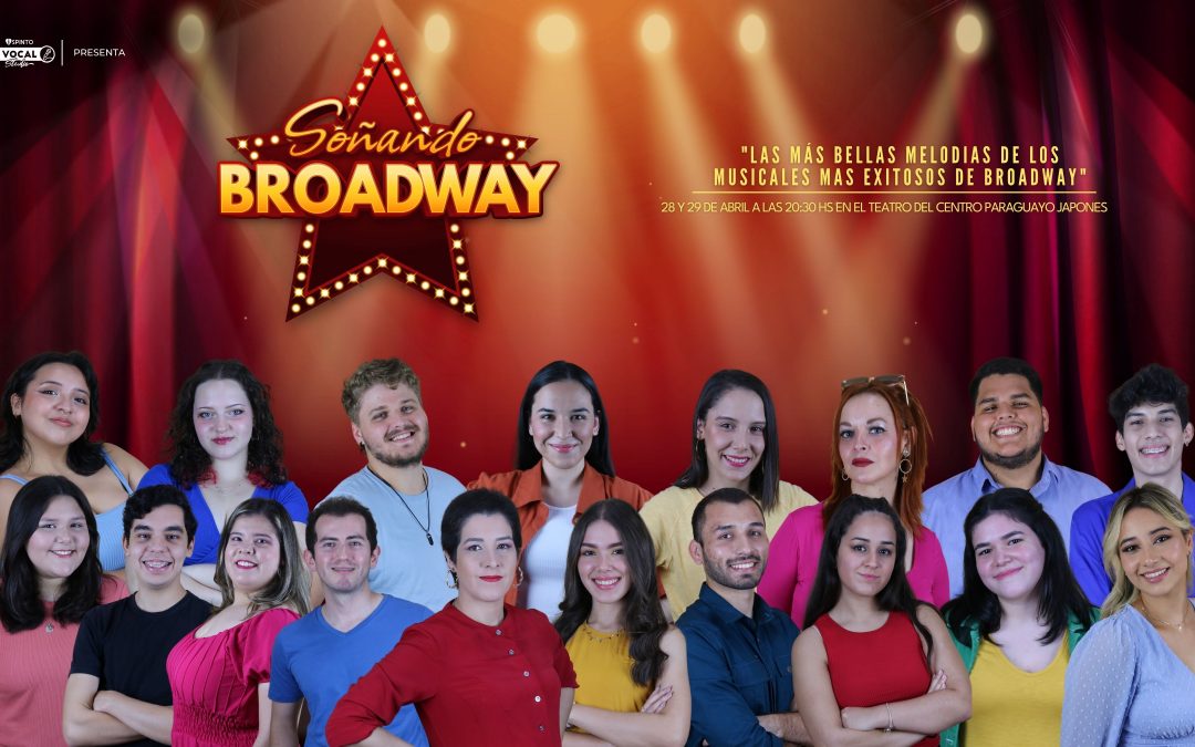 Invitan a musical “Soñando Broadway” esta noche en el Paraguayo Japonés