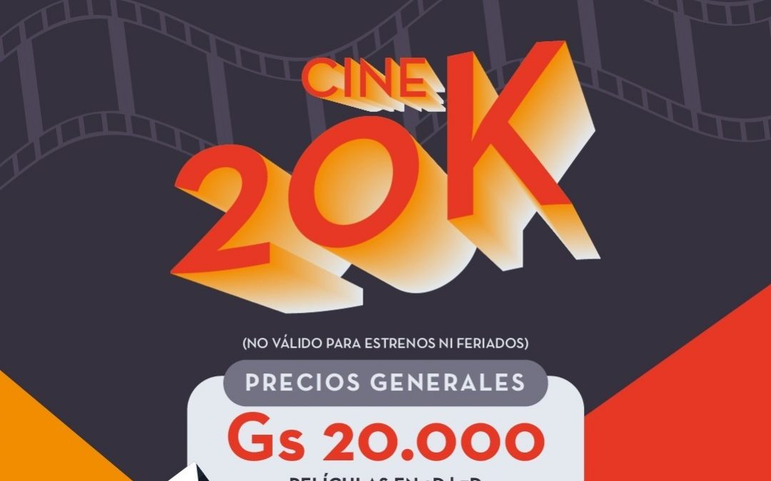 ‘Martes de 20k’ en Cines Multiplaza para disfrutar de las mejores películas