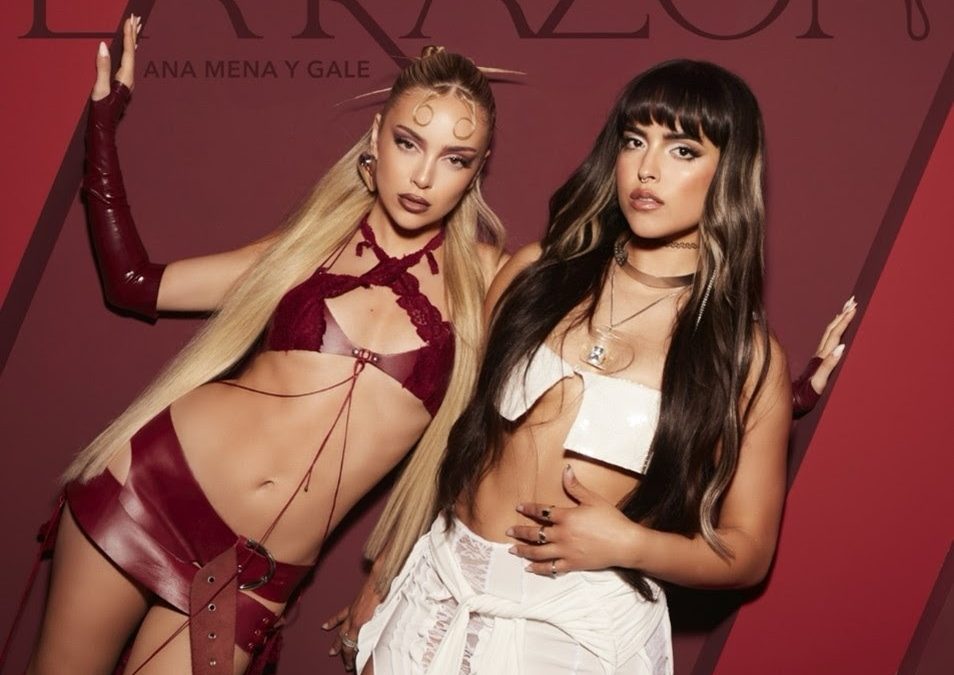 Ana Mena y GALE unen sus voces en el nuevo hit pop y lanzan «La Razón»