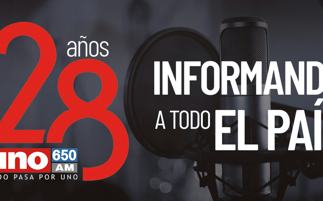 ¡RADIO UNO cumple hoy 28 años informando a todo el país!