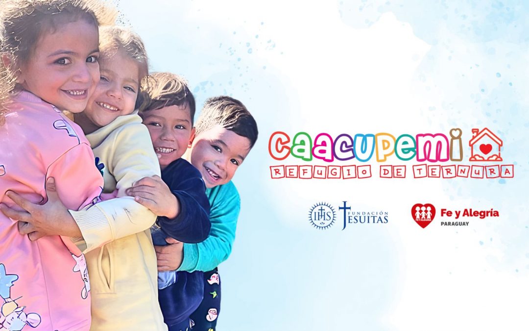 Fundación Jesuitas busca crear un entorno seguro y lleno de amor en ‘Caacupemi, refugio de ternura’