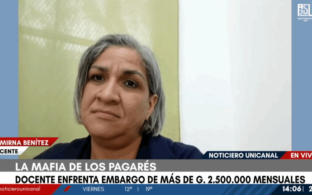 Mafia de los pagarés: docente nunca fue notificada e igual le embargaron el salario