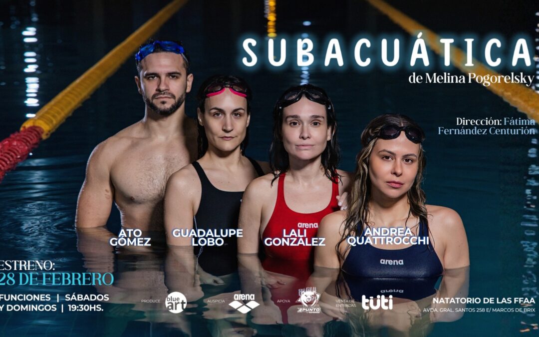 ¡Invitan al estreno de “Subacuática”, una obra teatral inmersiva y novedosa!